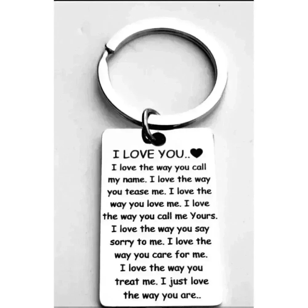 To My Love I Love You The Way Call My Name... Keychain